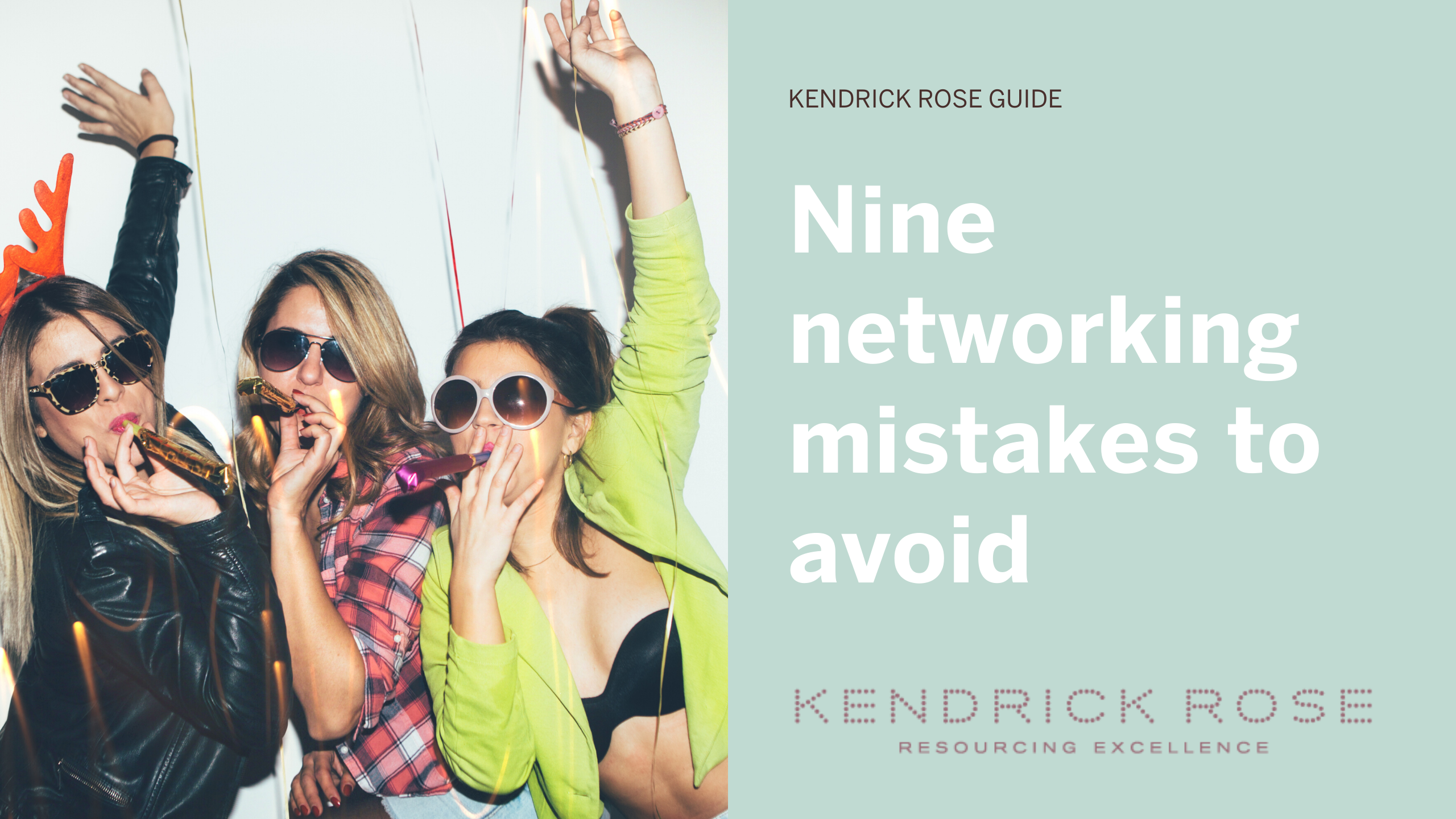 Nine Networking Mistakes To Avoid