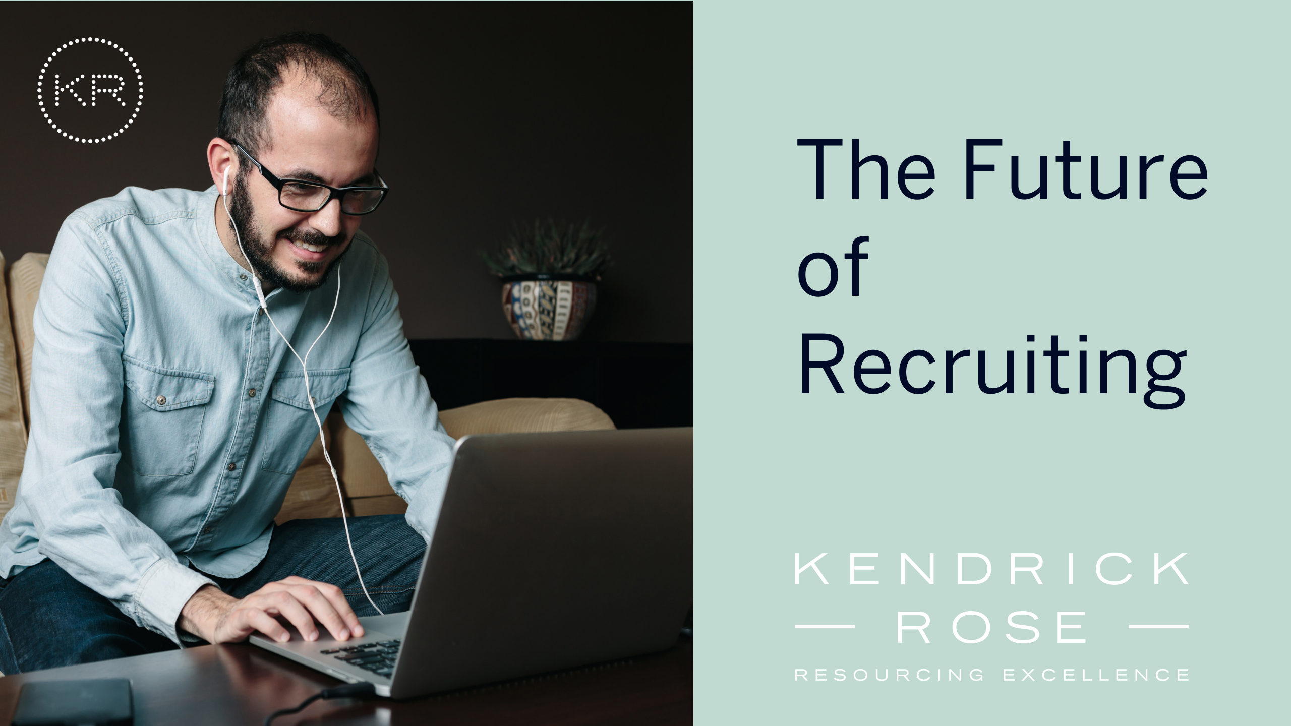 The Future Of Recruiting 1